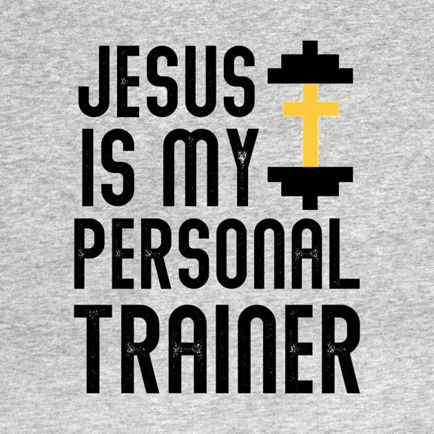 Jesus Is My Personal Trainer Funny Christian Faith Religious Bold Cute T-Shirt by flytogs